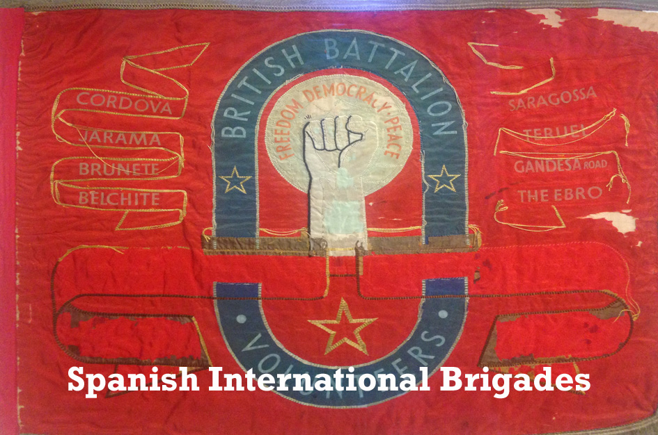 Spanish International Brigades Tolpuddle Martyrs